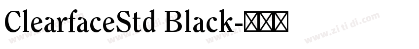ClearfaceStd Black字体转换